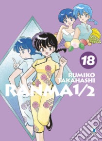 Ranma ½. Nuova ediz.. Vol. 18 libro di Takahashi Rumiko