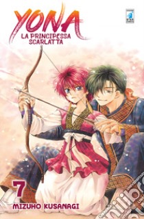 Yona la principessa scarlatta. Vol. 7 libro di Kusanagi Mizuho