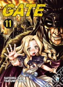 Gate. Vol. 11 libro di Yanai Takumi