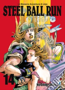 Steel ball run. Le bizzarre avventure di Jojo. Vol. 14 libro di Araki Hirohiko