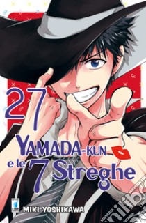 Yamada-Kun e le 7 streghe. Vol. 27 libro di Yoshikawa Miki