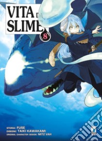 Vita da slime. Vol. 8 libro di Fuse