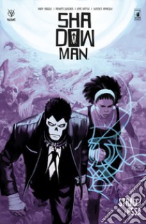 Shadowman. Nuova serie. Vol. 3: Stracci e ossa libro di Diggle Andy