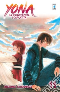 Yona la principessa scarlatta. Vol. 11 libro di Kusanagi Mizuho
