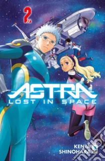 Astra. Lost in space. Vol. 2 libro di Shinohara Kenta