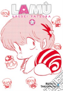 Lamù. Urusei yatsura. Vol. 7 libro di Takahashi Rumiko