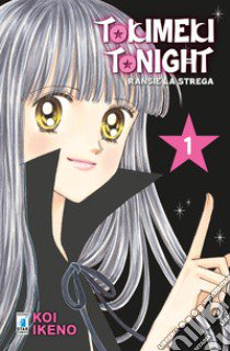 Ransie la strega. Tokimeki tonight. Vol. 1 libro di Ikeno Koi