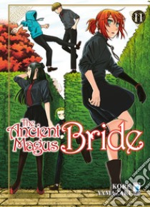 The ancient magus bride. Vol. 11 libro di Yamazaki Kore