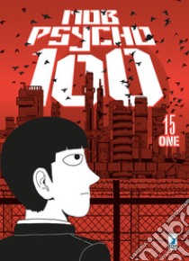 Mob Psycho 100. Vol. 15 libro di One