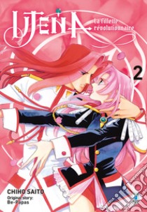 Utena. La fillette révolutionnaire. Nuova ediz.. Vol. 2 libro di Saito Chiho