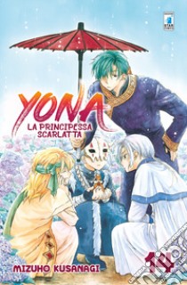 Yona la principessa scarlatta. Vol. 14 libro di Kusanagi Mizuho