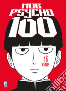 Mob Psycho 100. Vol. 16 libro di One