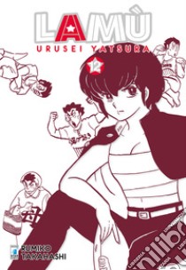 Lamù. Urusei yatsura. Vol. 12 libro di Takahashi Rumiko