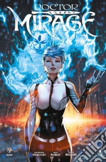 Doctor Mirage libro di Visaggio Magdalene