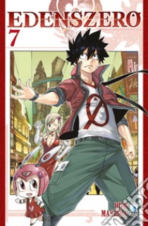 Edens zero. Vol. 7 libro di Mashima Hiro