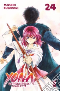 Yona la principessa scarlatta. Vol. 24 libro di Kusanagi Mizuho