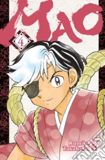 Mao. Vol. 4 libro di Takahashi Rumiko