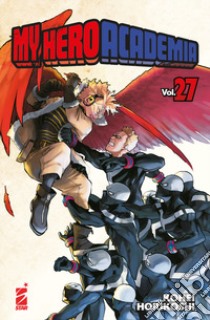 My Hero Academia. Vol. 27 libro di Horikoshi Kohei