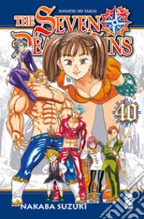 The seven deadly sins. Vol. 40 libro di Suzuki Nakaba