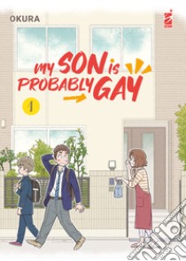 My son is probably gay. Vol. 1 libro di Okura