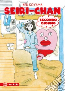 Seiri-chan. Secondo giorno libro di Koyama Ken