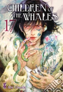 Children of the whales. Vol. 17 libro di Umeda Abi