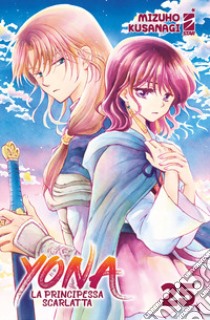 Yona la principessa scarlatta. Vol. 25 libro di Kusanagi Mizuho