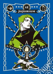 Jojonium. Vol. 12 libro di Araki Hirohiko