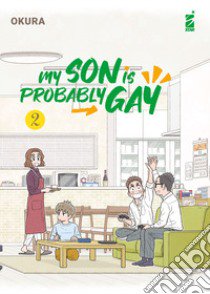 My son is probably gay. Vol. 2 libro di Okura