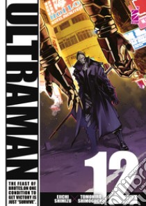 Ultraman. Vol. 12 libro di Shimizu Eiichi; Shimoguchi Tomohiro