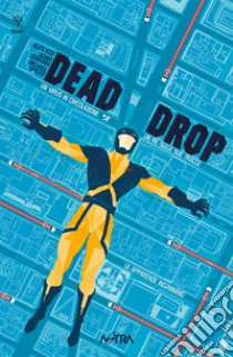 Dead drop libro di Kot Ales