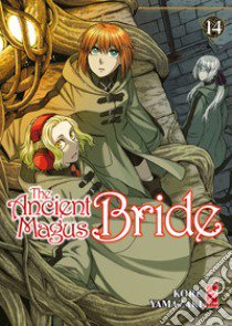 The ancient magus bride. Vol. 14 libro di Yamazaki Kore