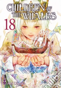 Children of the whales. Vol. 18 libro di Umeda Abi