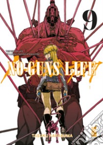 No guns life. Vol. 9 libro di Karasuma Tasuku