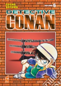 Detective Conan. New edition. Vol. 6 libro di Aoyama Gosho