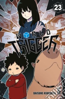 World Trigger. Vol. 23 libro di Ashihara Daisuke