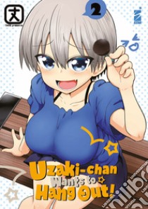 Uzaki-chan wants to hang out!. Vol. 2 libro di Take