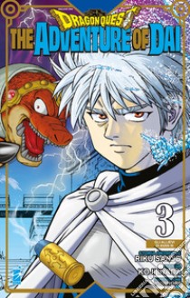 The adventure of Dai. Dragon quest. Vol. 3 libro di Sanjo Riku