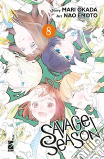 Savage season. Vol. 8 libro di Okada Mari