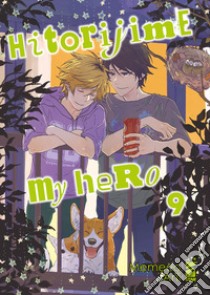 Hitorijime my hero. Vol. 9 libro di Memeco Arii