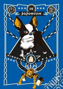 Jojonium. Vol. 15 libro di Araki Hirohiko