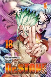 Dr. Stone. Vol. 18 libro di Inagaki Riichiro