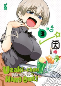 Uzaki-chan wants to hang out!. Vol. 3 libro di Take