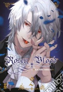 Rosen blood. Vol. 2 libro di Ishizue Kachiru