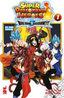 Big bang mission!!! Super dragon ball heroes. Vol. 1: Big bang mission libro di Nagayama Yoshitaka