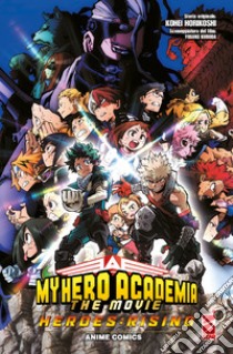 Heroes: rising. My Hero Academia the movie libro di Horikoshi Kohei