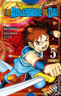 The adventure of Dai. Dragon quest. Vol. 5 libro di Sanjo Riku