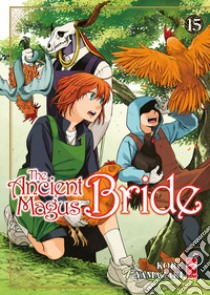 The ancient magus bride. Vol. 15 libro di Yamazaki Kore