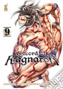 Record of Ragnarok. Vol. 9 libro di Umemura Shinya; Fukui Takumi