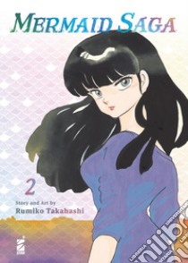 Mermaid saga. Vol. 2 libro di Takahashi Rumiko